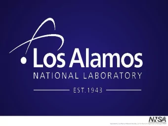 Operated by Los Alamos National Security, LLC for the U.S. Department of Energy's NNSA  Los Alamos