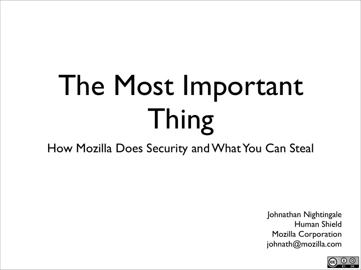 the most important thing