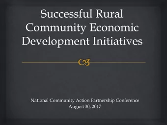 National Community Action Partnership Conference  August 30, 2017  Little Dixie  Community Action