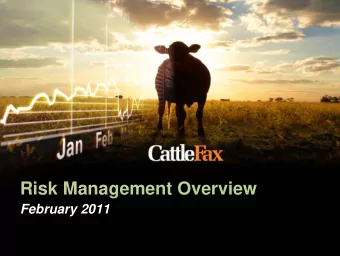 Risk Management Overview  February 2011  Difference between Cow/Calf  Operation and Stocker/Grower