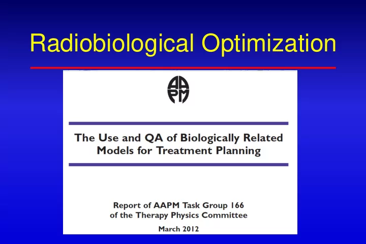 radiobiological optimization tg 166 biological models