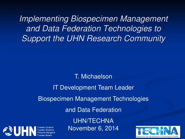 implementing biospecimen management and data federation
