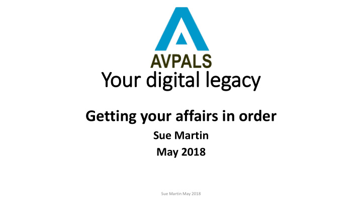 your digital legacy