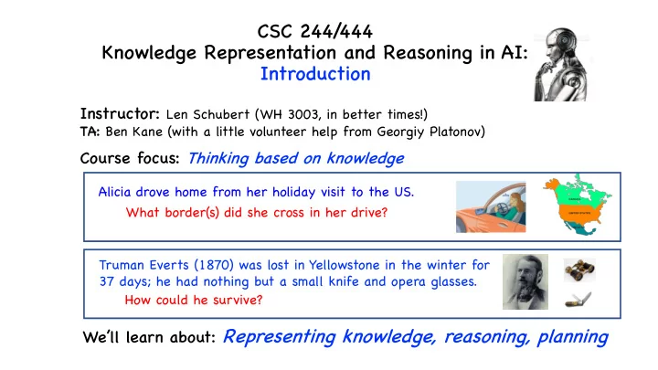 csc 244 444 knowledge representation and reasoning in ai