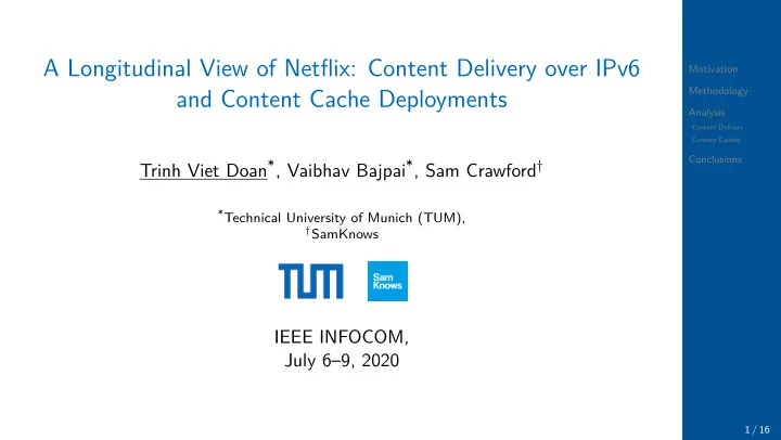 a longitudinal view of netflix content delivery over ipv6