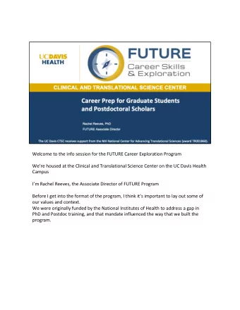 Welcome to the info session for the FUTURE Career Exploration Program  Were housed at the