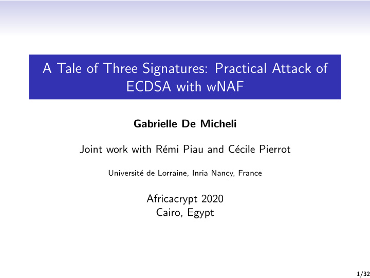 a tale of three signatures practical attack of ecdsa with