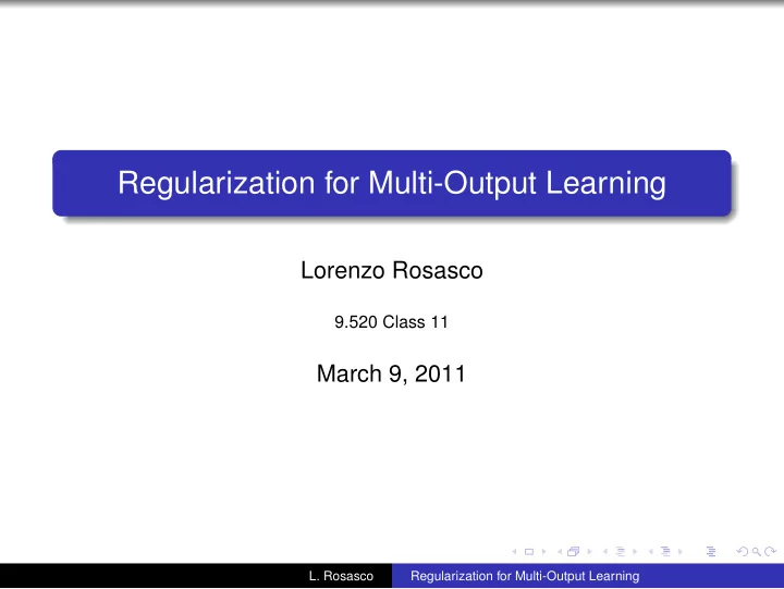 regularization for multi output learning