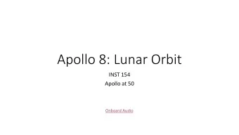 Apollo 8: Lunar Orbit  INST 154  Apollo at 50  Onboard Audio  Apollo Mission Sequence  As Planned