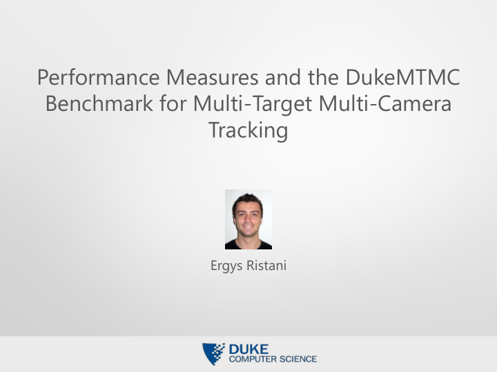 performance measures and the dukemtmc