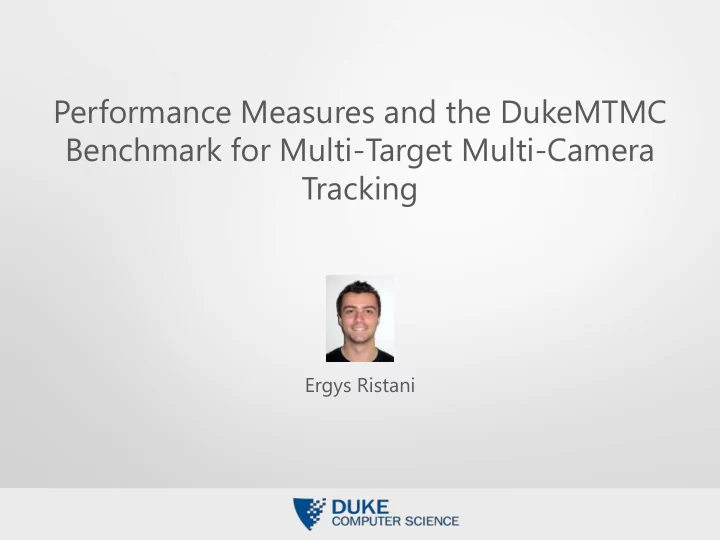 performance measures and the dukemtmc