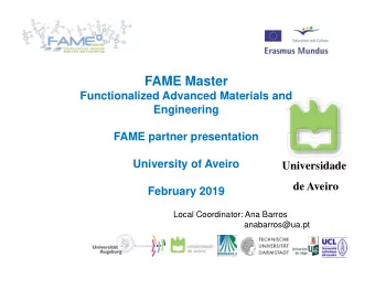 FAME Master  Functionalized Advanced Materials and  Engineering  FAME partner presentation