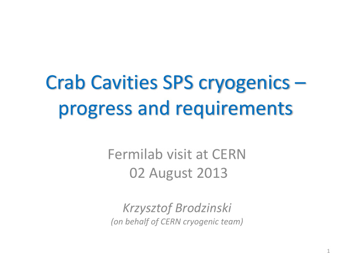crab cavities sps cryogenics progress and requirements