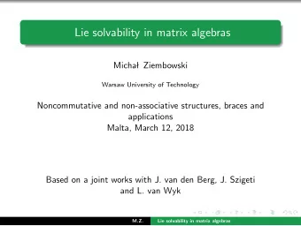 Lie solvability in matrix algebras  Micha  l Ziembowski  Warsaw University of Technology