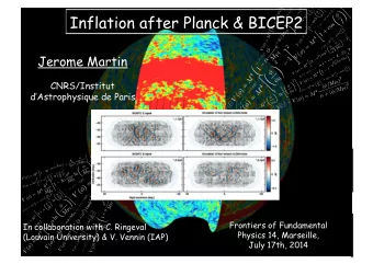 Jerome Martin  0  a  2      t    0  2  1 V (  ) = M 4 ln 2    2 2 / 3  /M