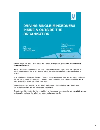 1  Now, before I go into these megatrends in detail, for those of you unfamiliar with Unilever,