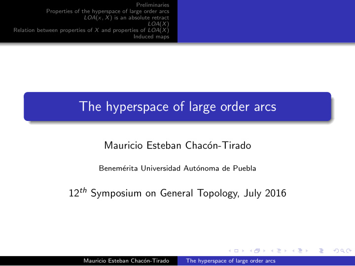 the hyperspace of large order arcs