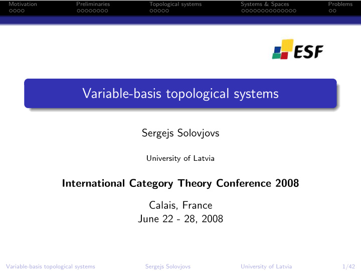 variable basis topological systems