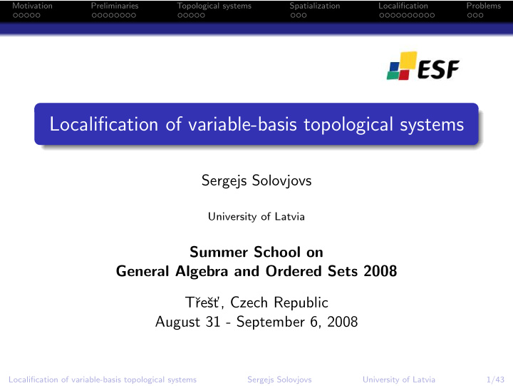 localification of variable basis topological systems