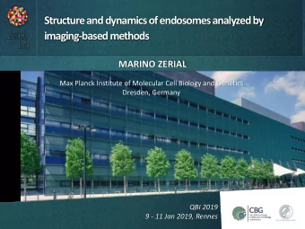 imaging-based methods  MARINO ZERIAL  Max Planck Institute of Molecular Cell Biology and Genetics