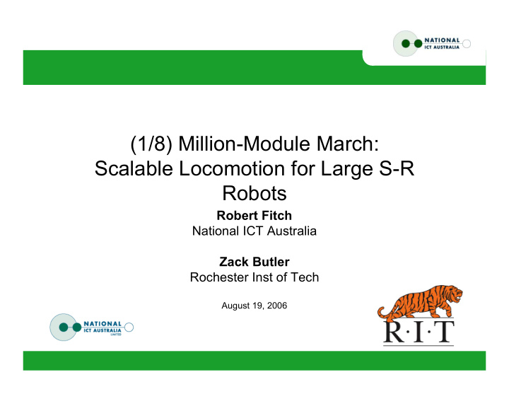1 8 million module march scalable locomotion for large s