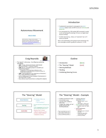 Introduction  Fundamental requirement in many games is to move  characters (player avatar and