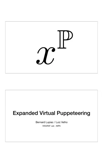 Overview  Overview  Movement Paradigms  System Architecture  Presentation and