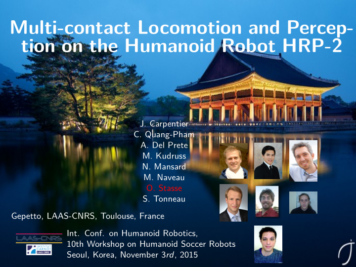 multi contact locomotion and percep tion on the humanoid