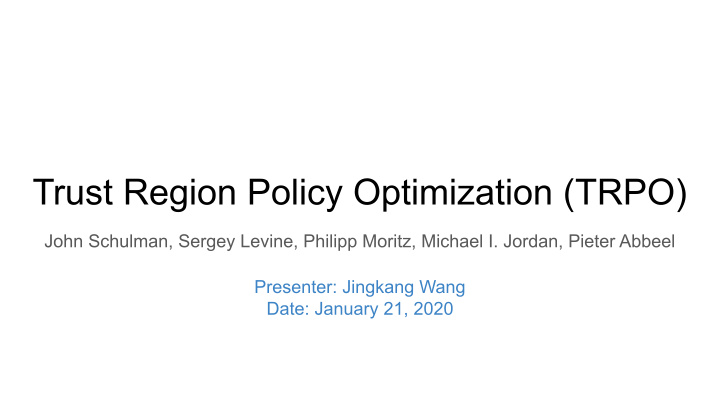 trust region policy optimization trpo