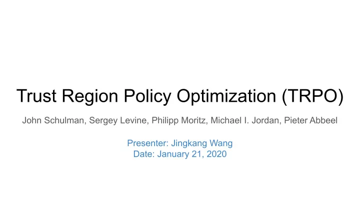 trust region policy optimization trpo