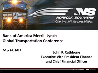 Bank of America Merrill Lynch  Global Transportation Conference  May 16, 2013  John P. Rathbone