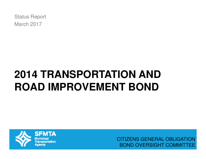 2014 transportation and road improvement bond