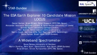 The ES  A Earth Explorer 10 Candidate Mission  LOCUS  Daniel Gerber, Brian Ellison, Peter Huggard