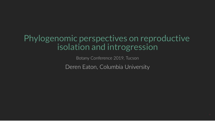 phylogenomic perspectives on reproductive phylogenomic