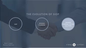 THE EVOLUTION OF SIOP  DEMAND  DEMAND  SIOP  PLANNING SYSTEM  PLANNING  SOLUTION  D a n i  L e g e