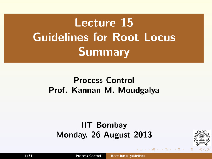 lecture 15 guidelines for root locus summary