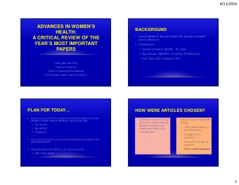 ADVANCES IN WOMENS  BACKGROUND  HEALTH:  A CRITICAL REVIEW OF THE    Annual Update in