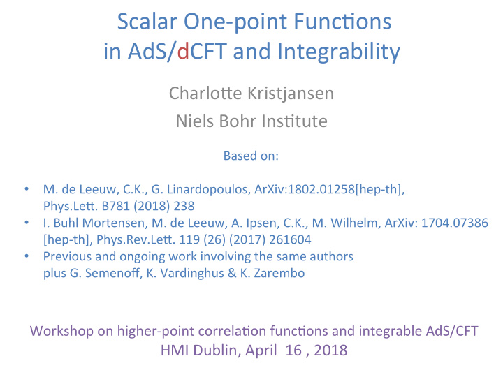 scalar one point func1ons in ads dcft and integrability