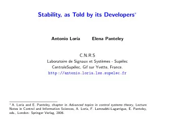 Stability, Told by it Developers  The authors of the present manuscript would like to insist on