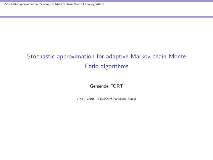stochastic approximation for adaptive markov chain monte