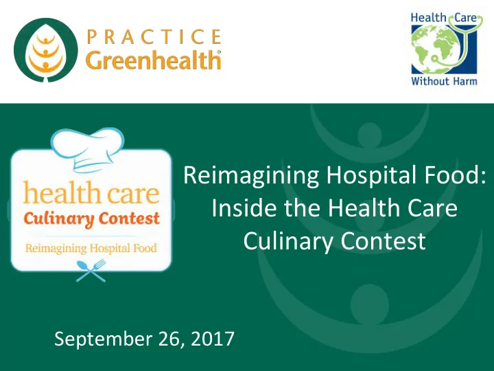 reimagining hospital food inside the health care culinary
