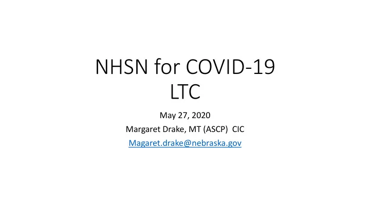 nhsn for covid 19 ltc