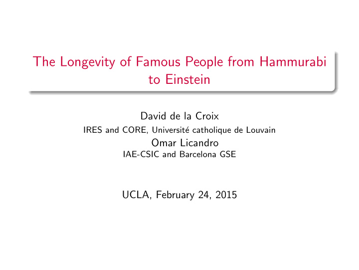 the longevity of famous people from hammurabi to einstein