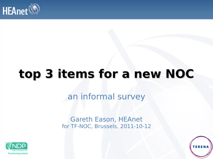 top 3 items for a new noc top 3 items for a new noc