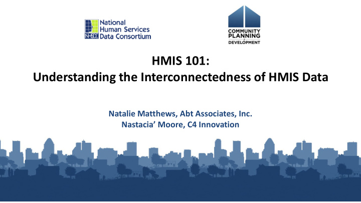 hmis 101 understanding the interconnectedness of hmis data