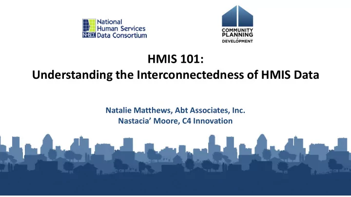 hmis 101 understanding the interconnectedness of hmis data