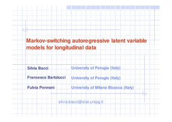 Markov-switching autoregressive latent variable  models for longitudinal data  University of
