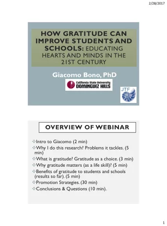 HOW GRATITUDE CAN  IMPROVE STUDENTS AND SCHOOLS: EDUCATING  HEARTS AND MINDS IN THE  21ST CENTURY