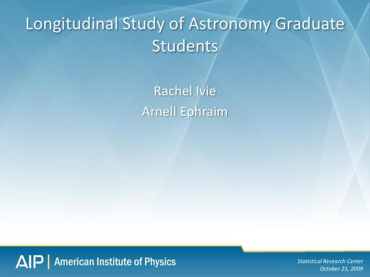 longitudinal study of astronomy graduate