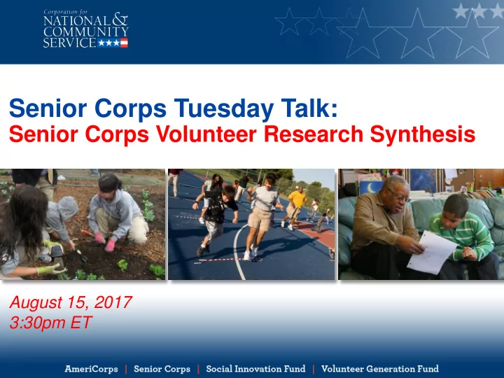 senior corps tuesday talk